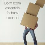 Must Haves for Your Dorm Room