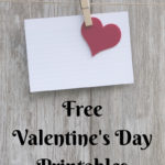 Free Valentine’s Day Printables