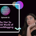 The Not So Wild World Of Ghostblogging – Episode 2
