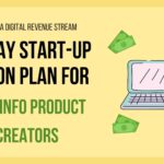 30 Day Start-Up Action Plan for New Info Product Creators