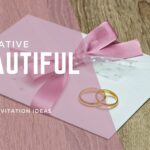 10 Creative and Beautiful DIY Wedding Invitation Ideas
