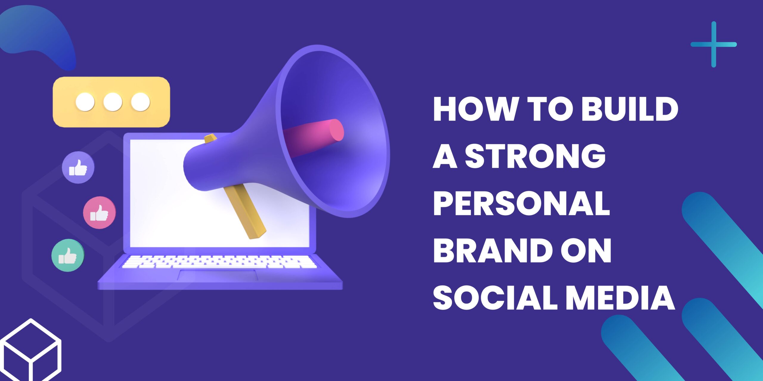 How to Build a Strong Personal Brand on Social Media Header
