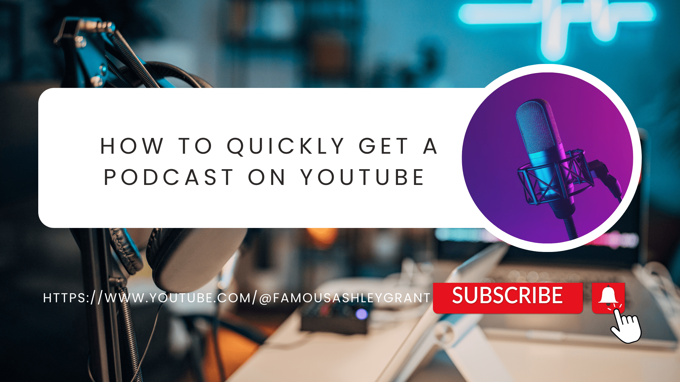 How to Quickly Get a Podcast On YouTube Blog Banner