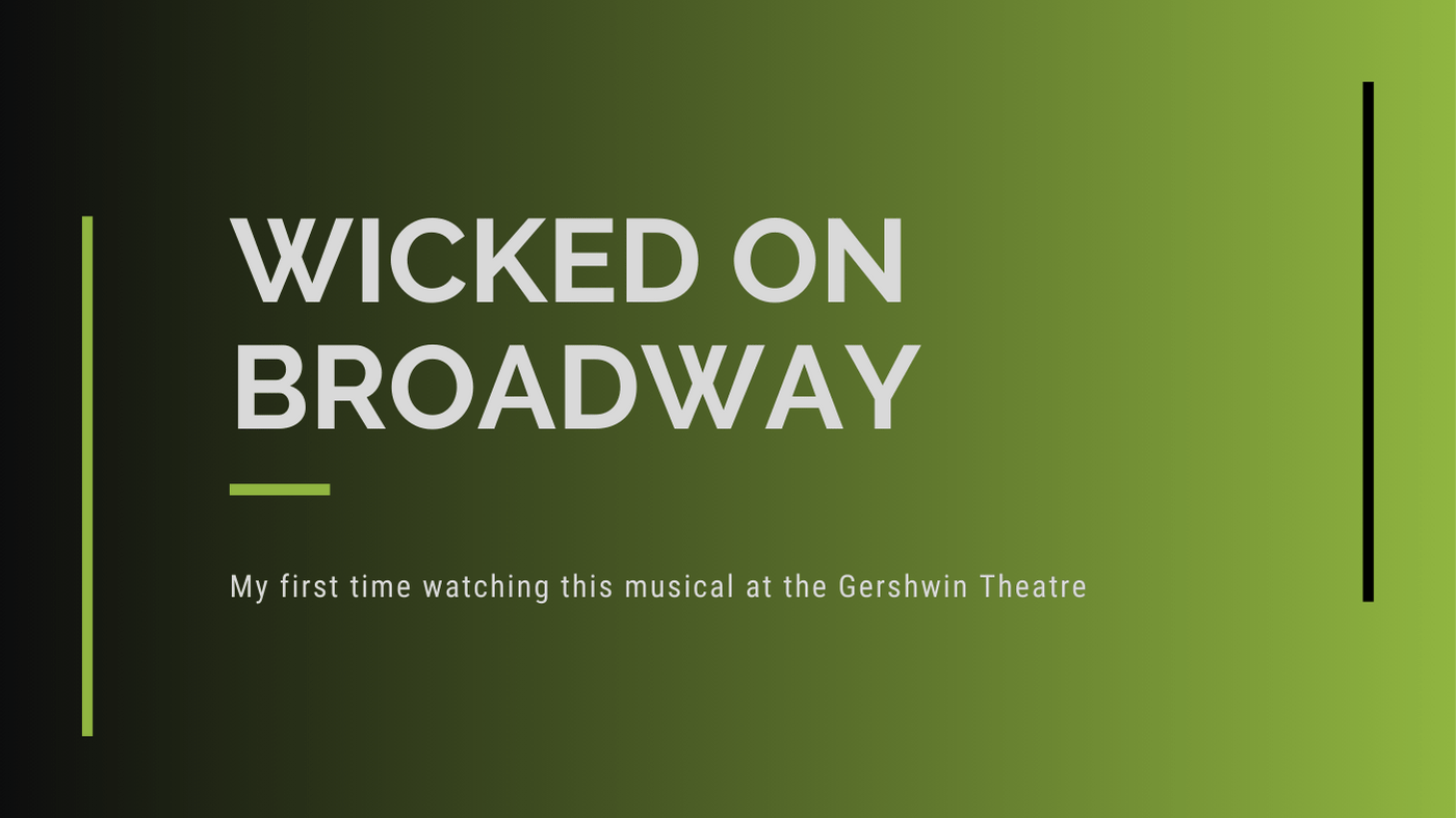Wicked on Broadway Blog Banner