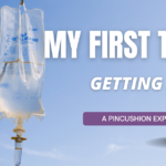 My First Time Getting an IV – A Painful Pincushion Experience