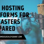 Best Hosting Platforms for Podcasters Compared